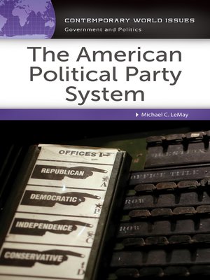 cover image of The American Political Party System